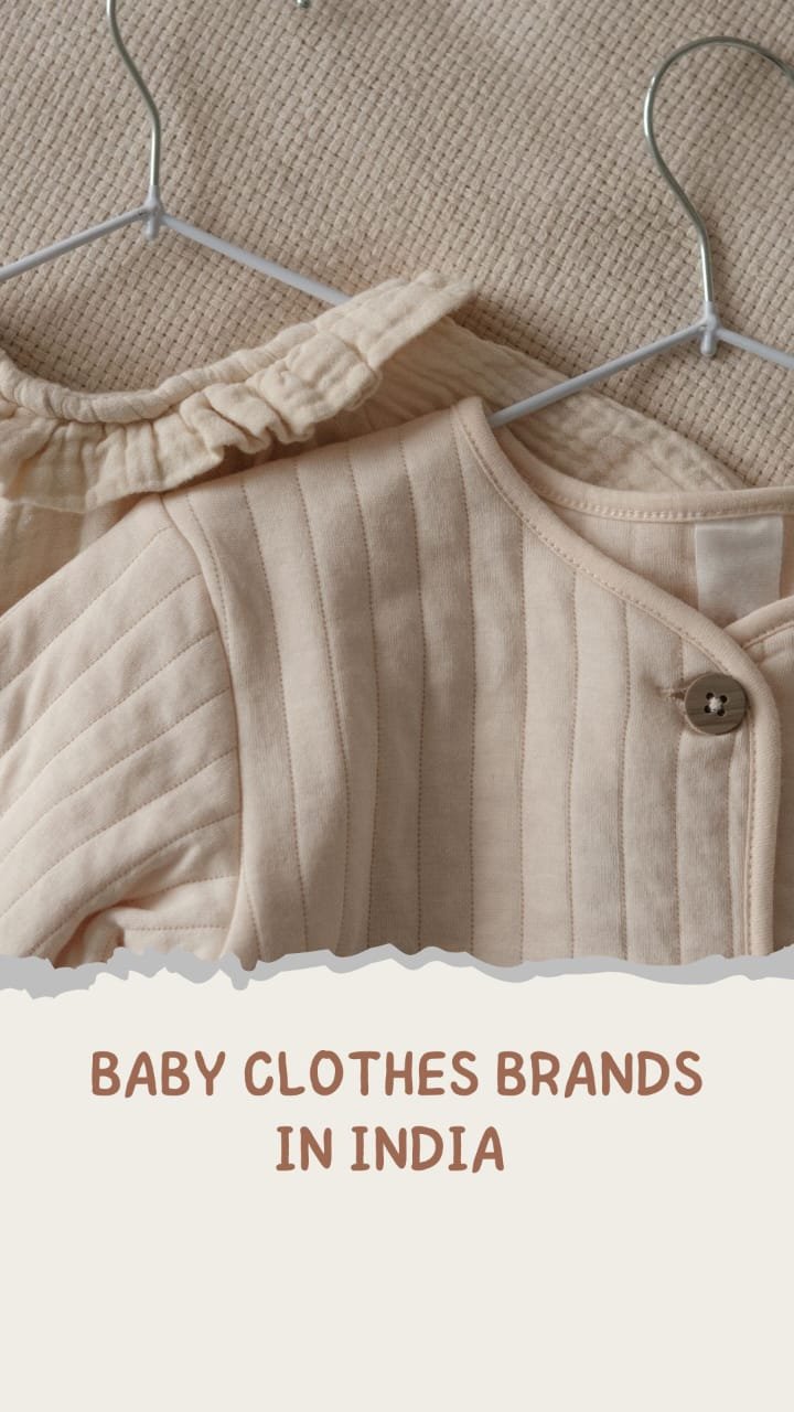 Top 10 Baby Clothing Brands in India 2024