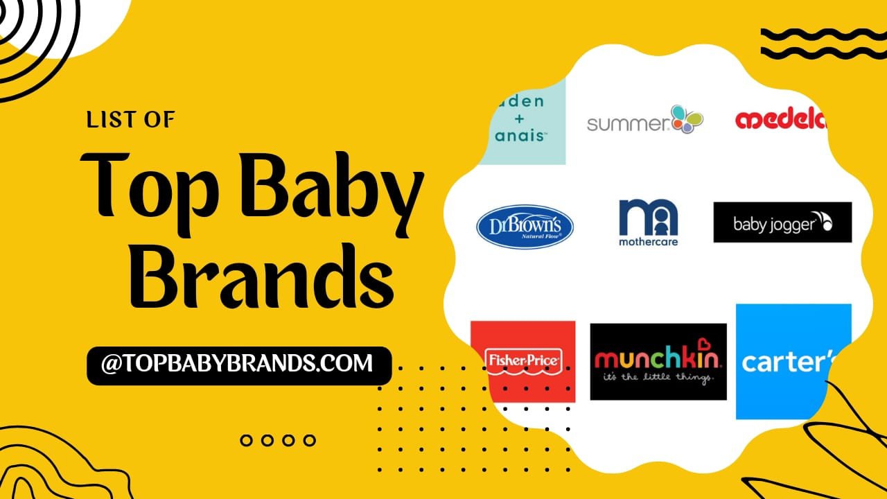 List of Baby Brands (Updated April 2024)